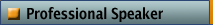 Professional Speaking